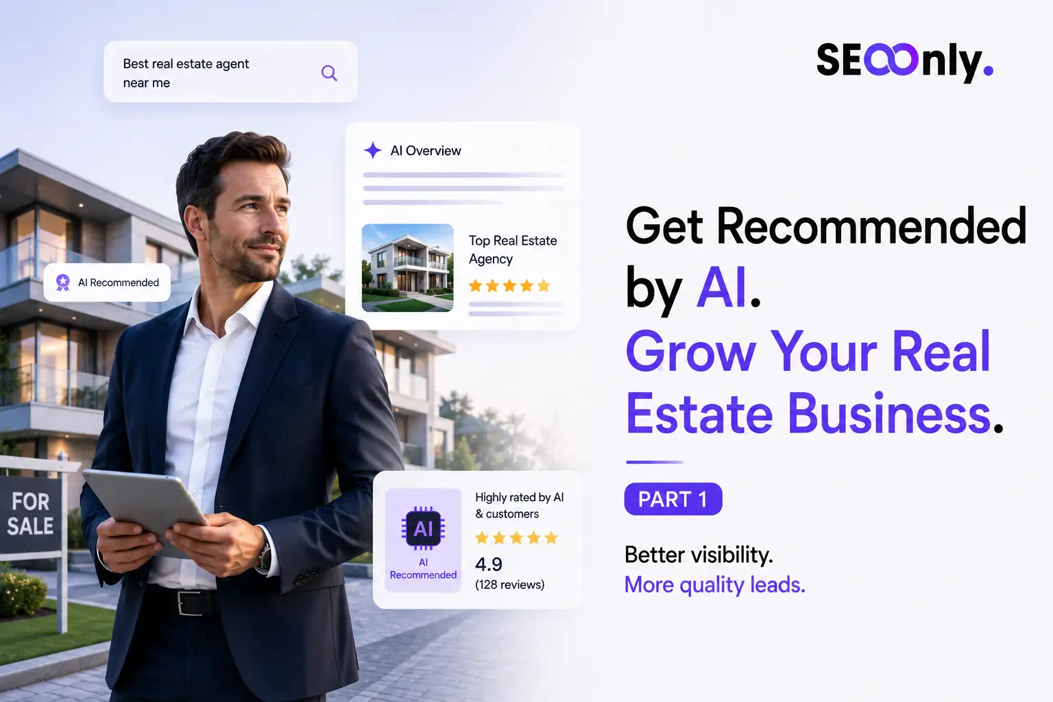 Get Your Real Estate Agency Recommended by AI | SEO for Real Estate | Part 1